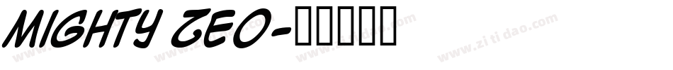 Mighty Zeo字体转换